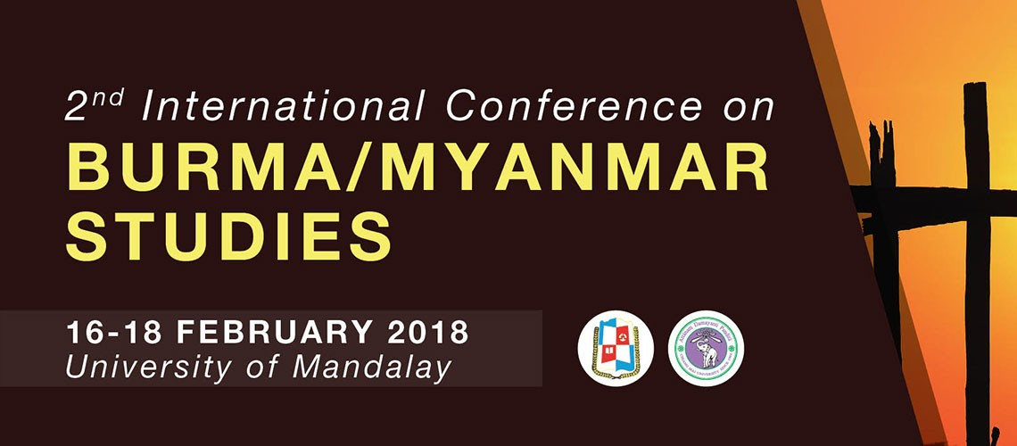 1618 Febr. 2018 // 2nd International Conference on Burma